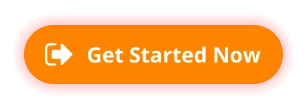 Get Started Now Get Started Now