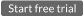 Start free trial