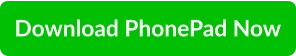 Download PhonePad Now